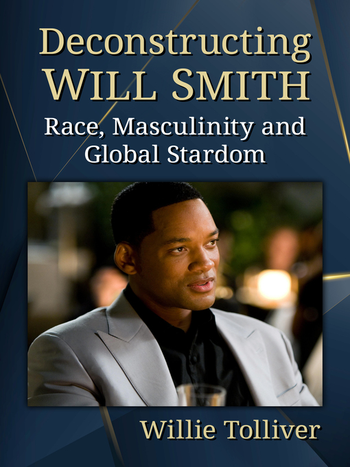 Title details for Deconstructing Will Smith by Willie Tolliver - Available